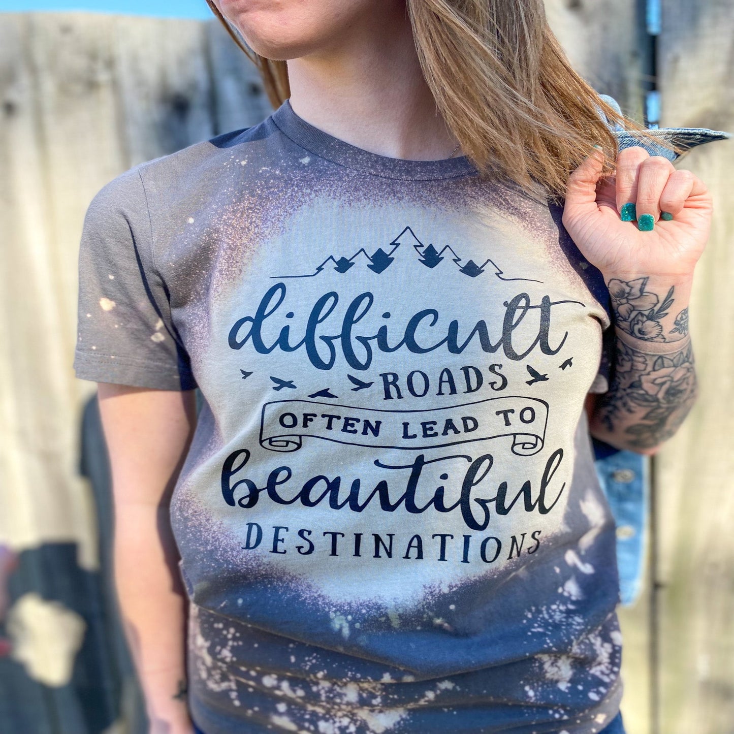 Difficult Roads Often Lead to Beautiful Destinations Acid Wash T-shirt